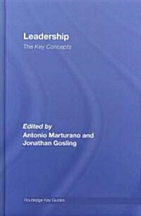 Leadership: The Key Concepts (Hardcover)