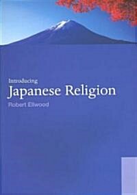 Introducing Japanese Religion (Paperback, 1st)