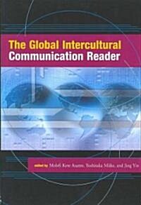 The Global Intercultural Communication Reader (Paperback)