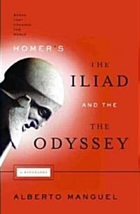 Homers The Iliad and the Odyssey (Hardcover)