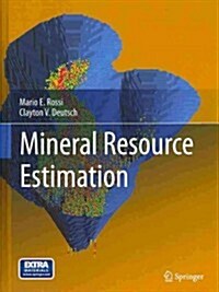 Mineral Resource Estimation (Hardcover)