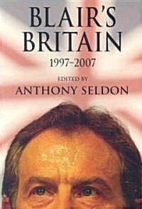 [중고] Blairs Britain, 1997–2007 (Paperback)