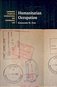 Humanitarian Occupation (Paperback)
