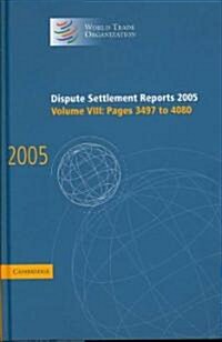 Dispute Settlement Reports 2005 (Hardcover)