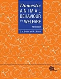 Domestic Animal Behaviour and Welfare (Paperback, 4 ed)