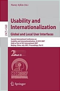 Usability and Internationalization. Global and Local User Interfaces: Second International Conference on Usability and Internationalization, Ui-Hcii 2 (Paperback, 2007)