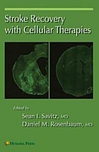 Stroke Recovery with Cellular Therapies (Hardcover)