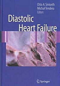 Diastolic Heart Failure (Hardcover)