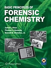 Basic Principles of Forensic Chemistry (Hardcover, 2012)