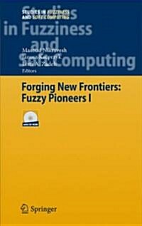 Forging New Frontiers: Fuzzy Pioneers I (Hardcover, 2007)