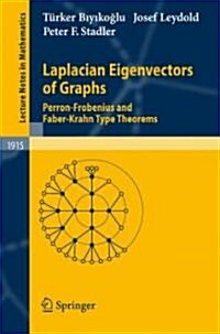Laplacian Eigenvectors of Graphs: Perron-Frobenius and Faber-Krahn Type Theorems (Paperback)