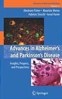 Advances in Alzheimers and Parkinsons Disease: Insights, Progress, and Perspectives (Hardcover)