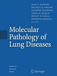 Molecular Pathology of Lung Diseases (Hardcover, 2008)