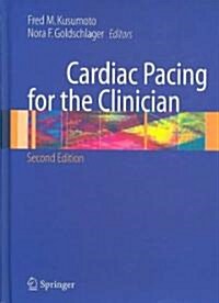 Cardiac Pacing for the Clinician (Hardcover, 2)