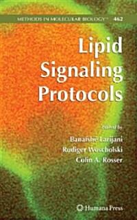 Lipid Signaling Protocols (Hardcover)