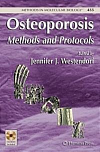 Osteoporosis: Methods and Protocols [With CDROM] (Hardcover)