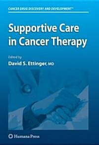 Supportive Care in Cancer Therapy (Hardcover)