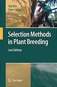 Selection Methods in Plant Breeding (Hardcover, 2, 2008)