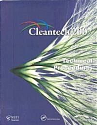 Technical Proceedings of the 2007 Cleantech Conference and Trade Show (Paperback, 2007)
