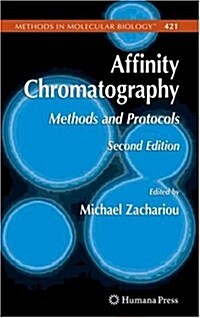 Affinity Chromatography: Methods and Protocols (Hardcover, 2)