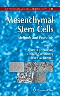 Mesenchymal Stem Cells: Methods and Protocols (Hardcover)