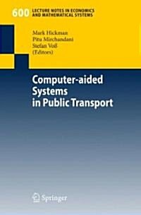 Computer-aided Systems in Public Transport (Paperback)