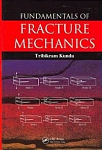 Fundamentals of Fracture Mechanics (Hardcover)