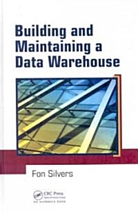 Building and Maintaining a Data Warehouse (Hardcover)