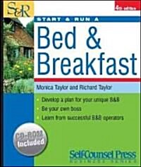 Start & Run a Bed & Breakfast [With CDROM] (Paperback, 4)