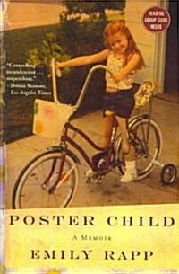 Poster Child: A Memoir (Paperback)