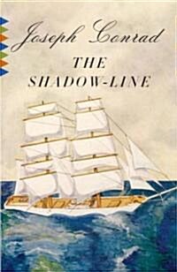 The Shadow-Line: A Confession (Paperback)