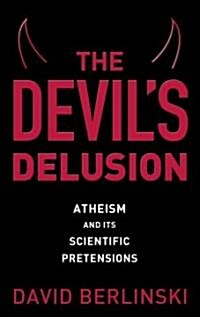 The Devils Delusion (Hardcover)
