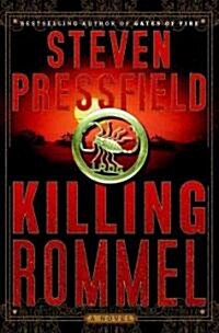 Killing Rommel (Hardcover, 1st)