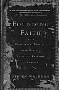 Founding Faith (Hardcover)
