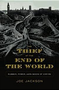 [중고] The Thief at the End of the World (Hardcover)