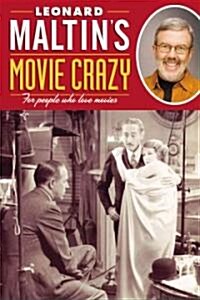 Leonard Maltins Movie Crazy (Paperback)