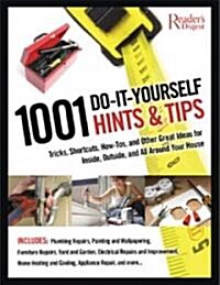 1001 Do-it-Yourself Hints & Tips (Paperback)