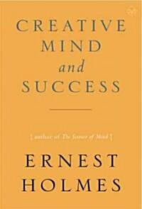 Creative Mind and Success (Paperback)