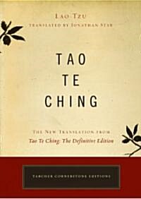 Tao Te Ching: The New Translation from Tao Te Ching: The Definitive Edition (Paperback)