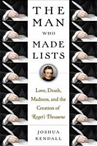 The Man Who Made Lists (Hardcover)