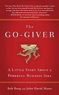 [중고] The Go-Giver: A Little Story about a Powerful Business Idea (Hardcover, Deckle Edge)
