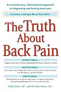 The Truth About Back Pain (Hardcover, 1st)