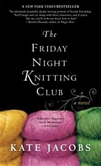 The Friday Night Knitting Club (Paperback)
