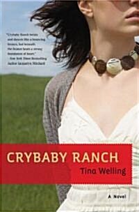 Crybaby Ranch (Paperback)