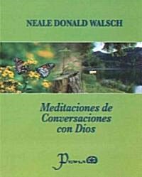Meditaciones de Conversaciones Con Dios (Paperback)