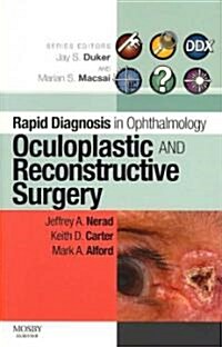 Rapid Diagnosis in Ophthalmology Series: Oculoplastic and Reconstructive Surgery (Paperback)