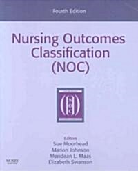 Nursing Outcomes Classification (NOC) (Paperback, 4th)