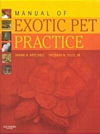 Manual of Exotic Pet Practice (Hardcover)
