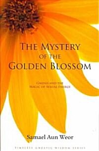 The Mystery of the Golden Blossom (Paperback, 3rd)