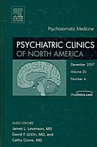 Psychosomatic Medicine (Hardcover, 1st)